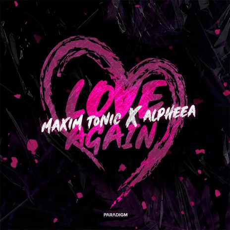 Love Again ft. Alpheea | Boomplay Music