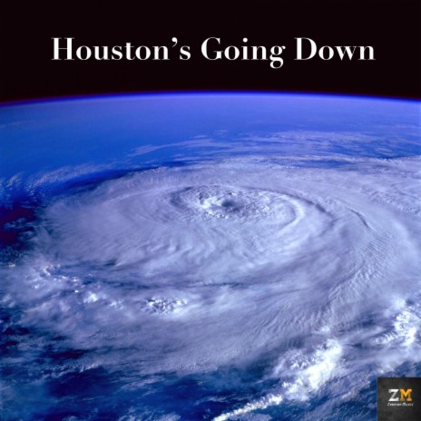 Houston's Going Down | Boomplay Music