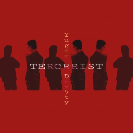 Terrorist ft. Dev9ty | Boomplay Music