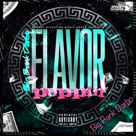 Flavor Poppin' | Boomplay Music