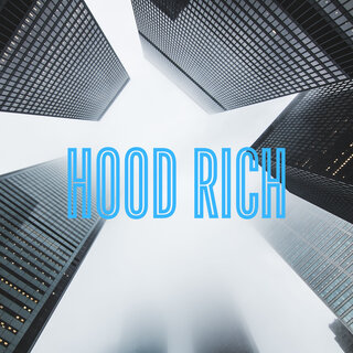 Hood Rich