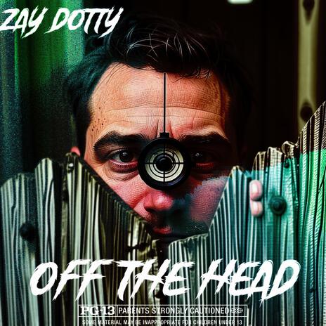 Off The Head | Boomplay Music