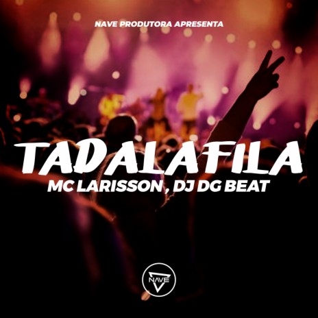 Tadalafila ft. Dj DG Beat | Boomplay Music
