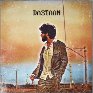 DASTAAN lyrics | Boomplay Music