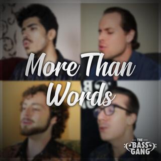 More Than Words