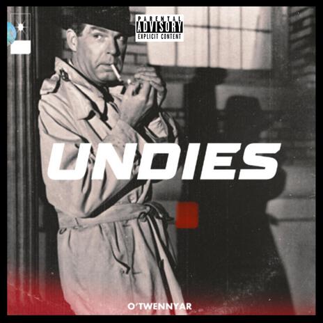 Undies | Boomplay Music