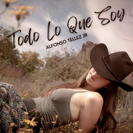 Todo Lo Que Soy | Boomplay Music