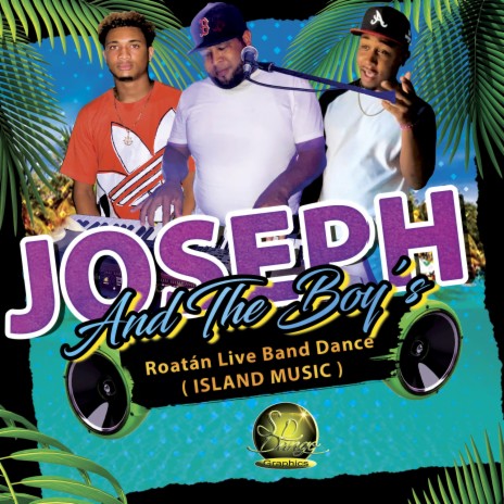 IF YOU LOOKING FOR ME ''Roatán Band Dance'' ft. Joseph James & The Boys | Boomplay Music