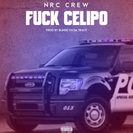 Fuck Celipo | Boomplay Music