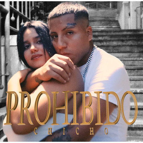 Prohibido | Boomplay Music