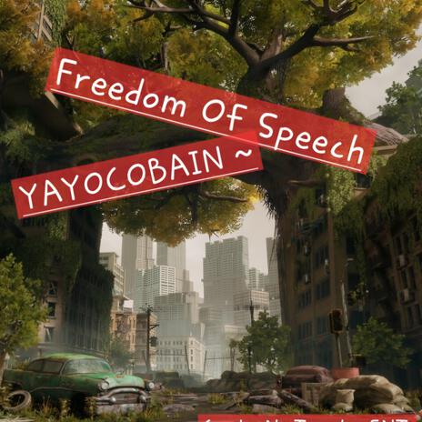 Freedom of Speech | Boomplay Music