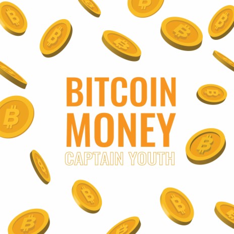 Bitcoin Money | Boomplay Music