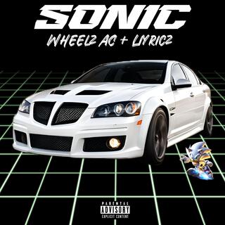 Sonic ft. Liyricz lyrics | Boomplay Music