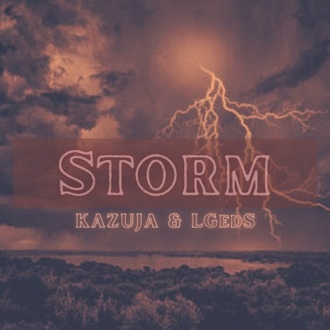 Storm ft. KAZUJA | Boomplay Music