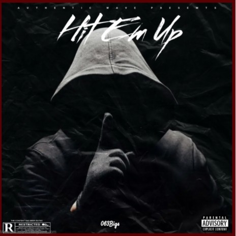 Hit Em Up | Boomplay Music