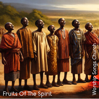 Fruits of the Spirit