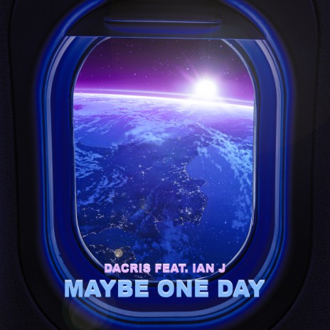 Maybe One Day ft. Ian J. | Boomplay Music