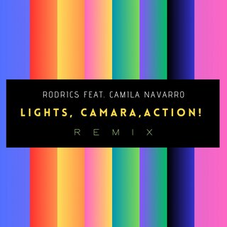 Lights, Camera, Action! (Remix)