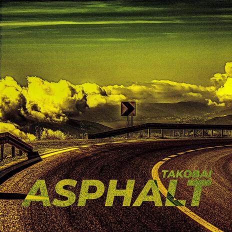 Asphalt | Boomplay Music