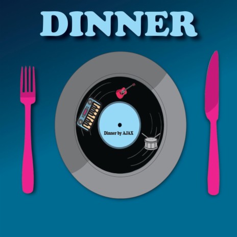 Dinner | Boomplay Music