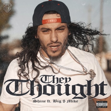 They Thought ft. Big $ Mike | Boomplay Music