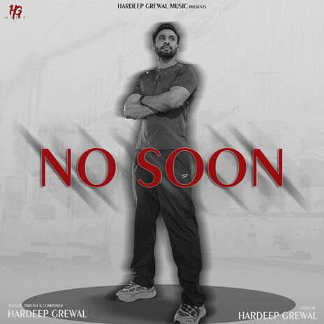 No Soon | Boomplay Music