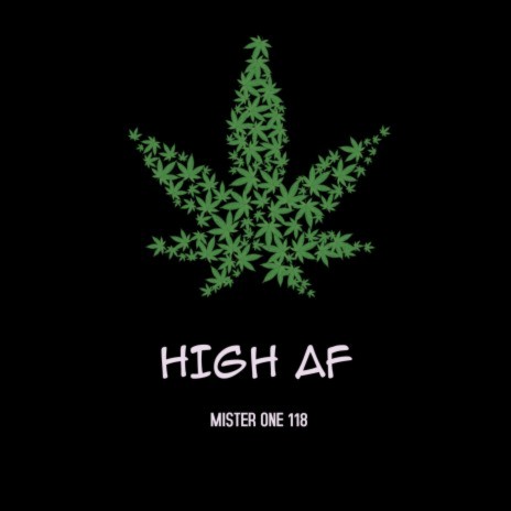 HIGH AF | Boomplay Music