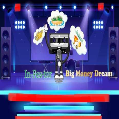 Big Money Dream | Boomplay Music