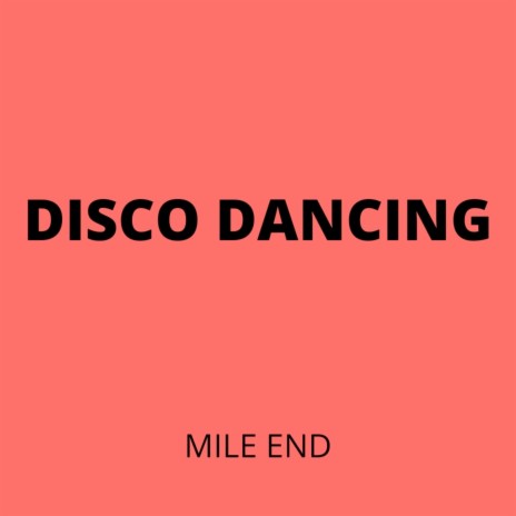 Disco Dancing | Boomplay Music