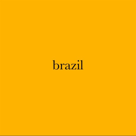 Brazil | Boomplay Music