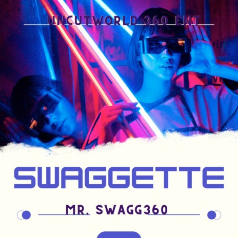 Swaggette | Boomplay Music