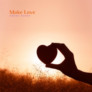 Make Love