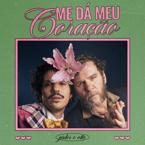 Me Dá Meu Coração ft. Otto | Boomplay Music