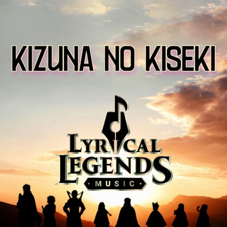 Kizuna no kiseki | Boomplay Music