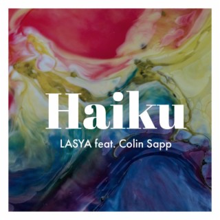 Haiku (feat. Colin Sapp)