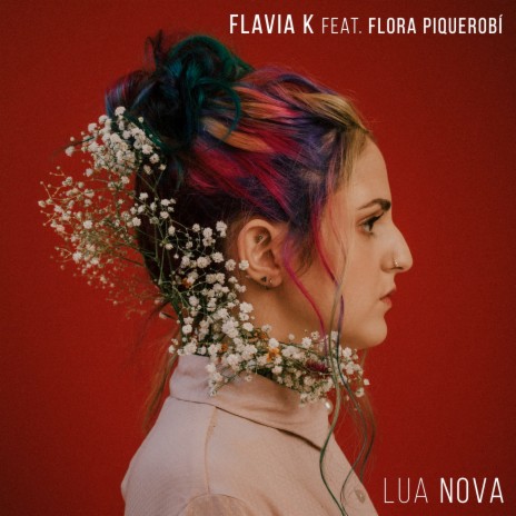 Lua Nova ft. Flora Piquerobí | Boomplay Music