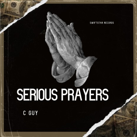 Serious Prayers | Boomplay Music