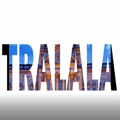 Tralala | Boomplay Music