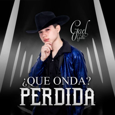 Qué Onda Perdida | Boomplay Music