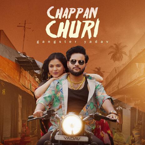 CHAPPAN CHURI | Boomplay Music