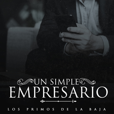 Un Simple Empresario | Boomplay Music