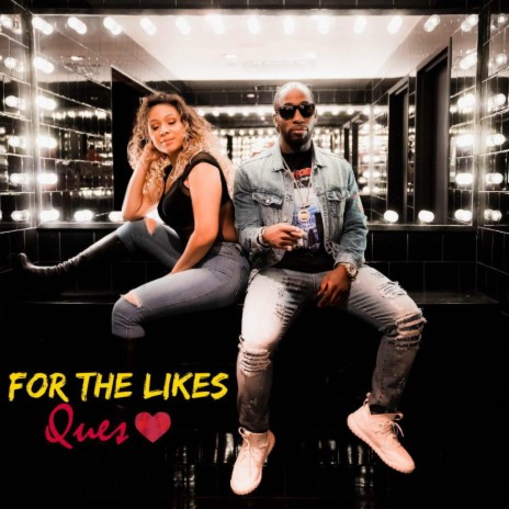 For the Likes | Boomplay Music