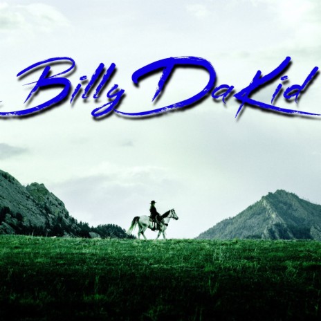 BillyDaKid | Boomplay Music