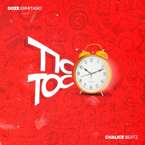 Tic Toc ft. Chalice Beatz | Boomplay Music