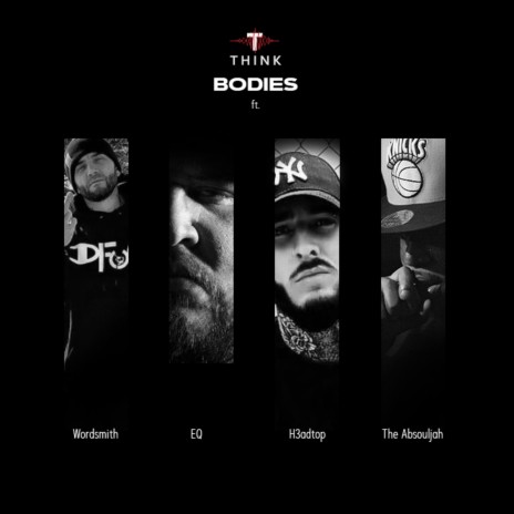 BODIES ft. Words, EQ, H3adtop & The Absouljah | Boomplay Music