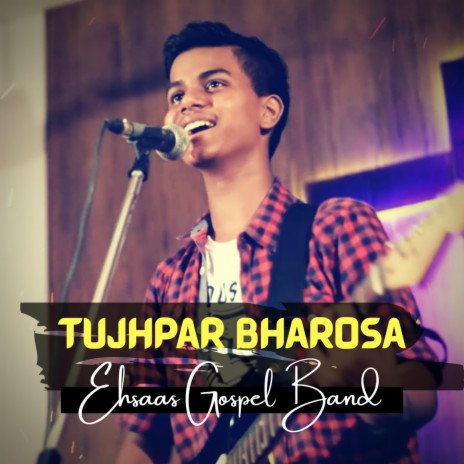Tujhpar Bharosa | Boomplay Music