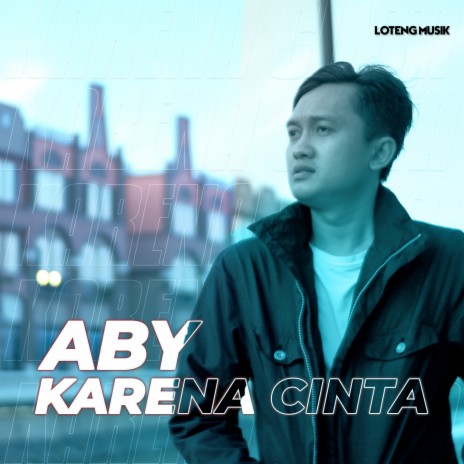 Karena Cinta | Boomplay Music