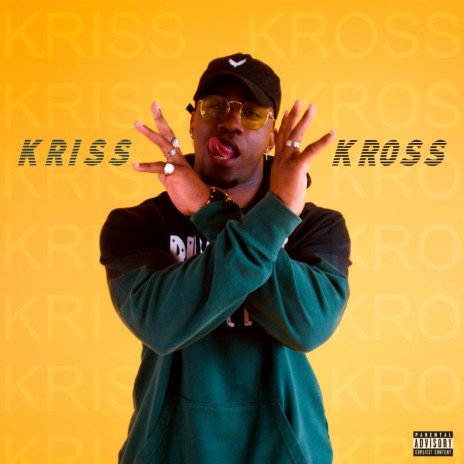 KRISS KROSS | Boomplay Music