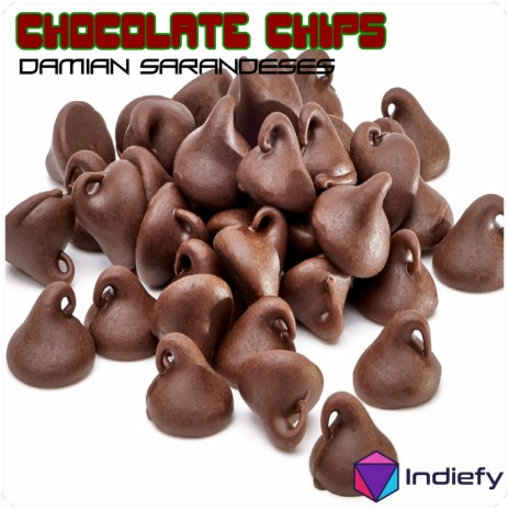 Chocolate Chips | Boomplay Music