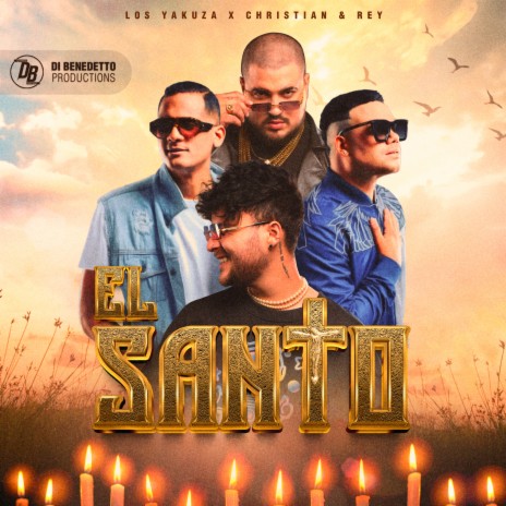 El Santo ft. Christian y Rey | Boomplay Music